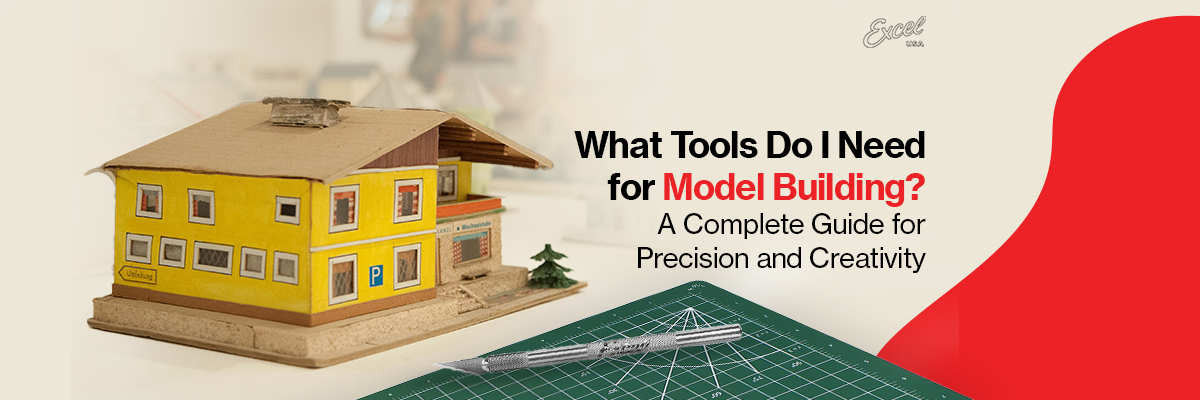 Best Tools for Model Building: A Complete Guide for Beginners & Enthusiasts