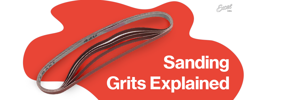 Excel Blades | How to Choose the Right Sanding Grits