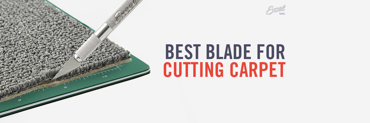 Best Blade For Cutting Carpet