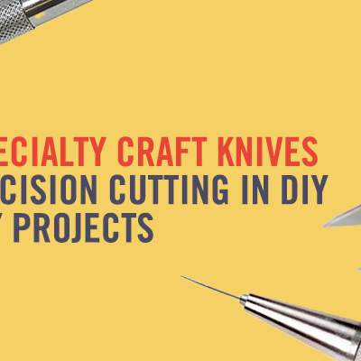 Best Specialty Craft Knives: Tools That Elevate Every DIY Project