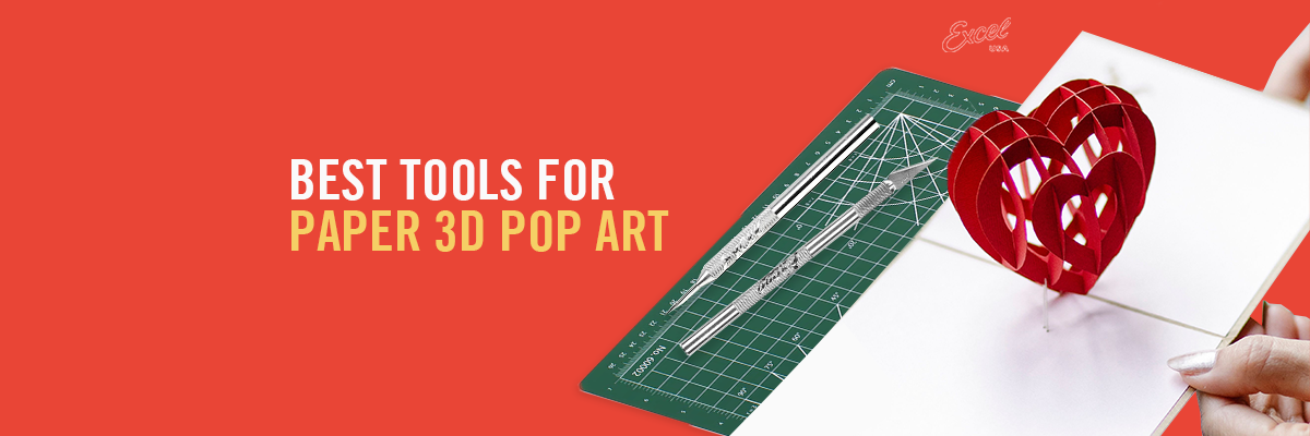 Best Tools for Paper 3D Pop Art: Beginner’s Guide to Pop-Up Paper Art & Paper Sculpting