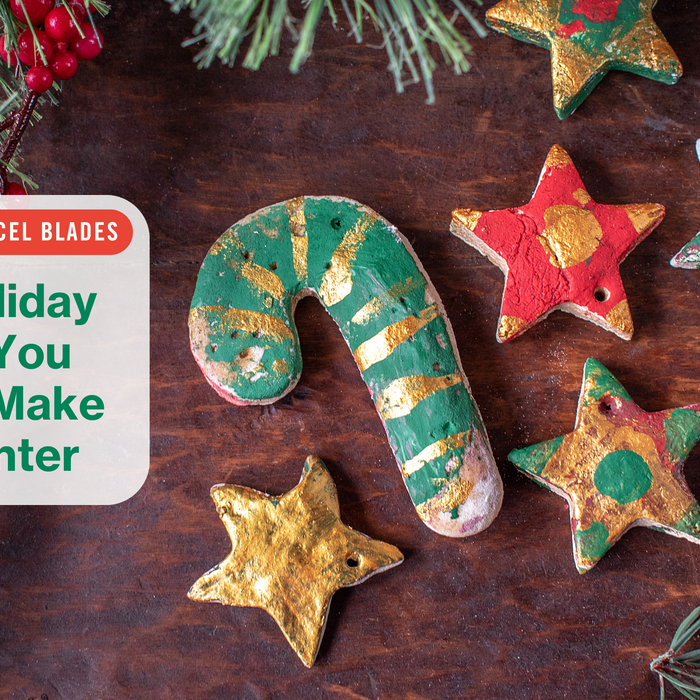 CRAFTING WITH EXCEL BLADES: Cozy Holiday Crafts You Need to Make This Winter