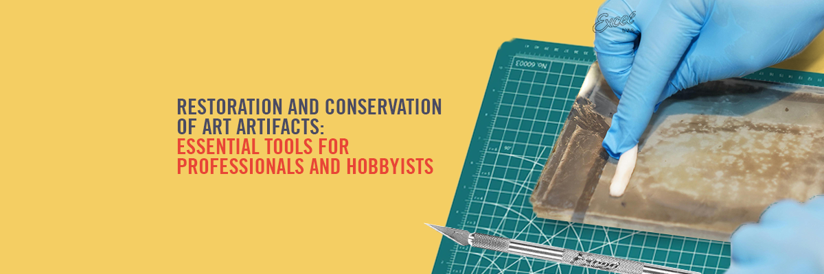 Restoration and Conservation of Art Artifacts: Essential Tools for Professionals and Hobbyists