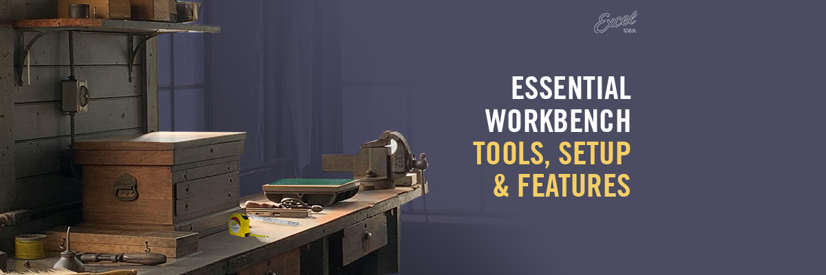 Essential Workbench Tools, Setup & Features (2026 Guide)