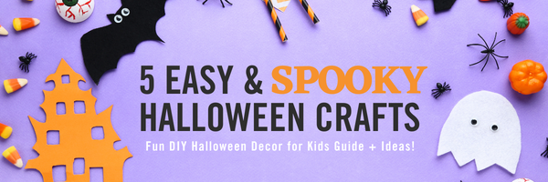 5 Easy Halloween Crafts for Kids: Our Ultimate DIY Decoration Idea Guide