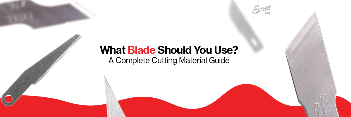 What Blade Should You Use? A Complete Cutting Material Guide
