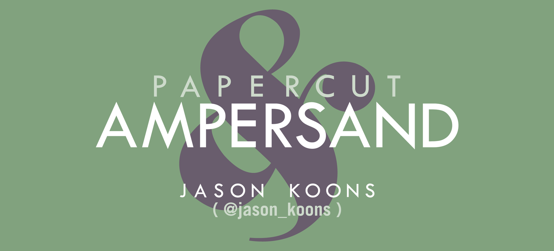 DIY PAPERCUT AMPERSAND - Jason Koons ( @jason_koons )