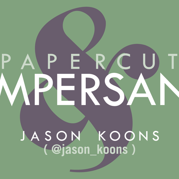 DIY PAPERCUT AMPERSAND - Jason Koons ( @jason_koons )