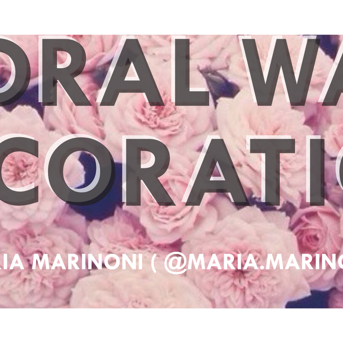 FLORAL WALL DECORATION - Maria Marinoni (@maria.marinoni)