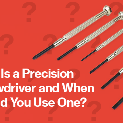 Excel Blades | What is A Precision Screwdriver and How To Use It