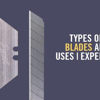 Types of Utility Blades and Their Uses
