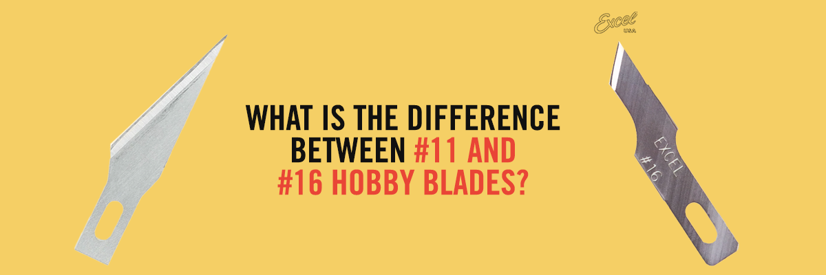 What is the Difference Between #11 and #16 Hobby Blades?